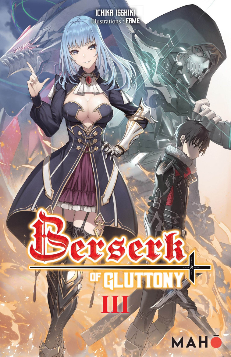 Berserk of Gluttony T03 (Light novel) - Ichika ISSHIKI - MAHO 78