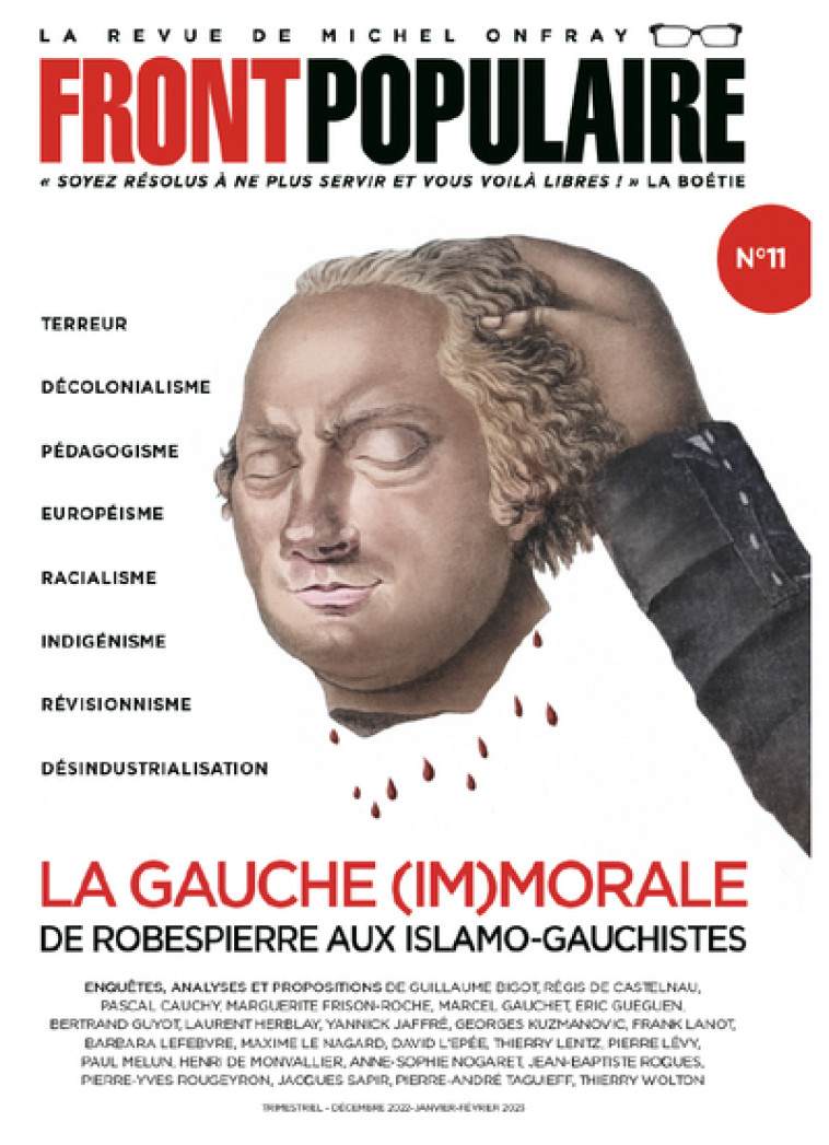 Front Populaire - N° 11 La gauche (im)morale de Robespierre aux Islamo-gauchistes - Michel Onfray - DU PLENITRE