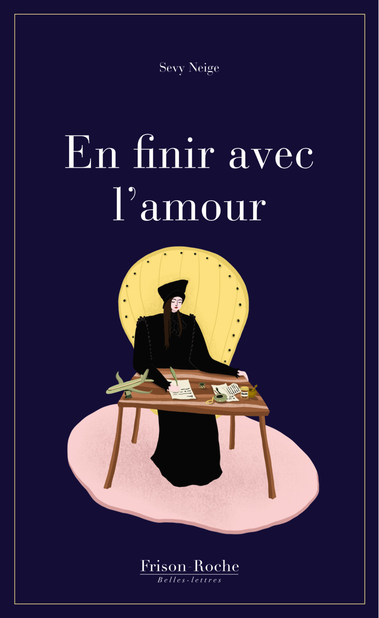 En finir avec l'amour - Sevy Neige - FR BELLES LETTR