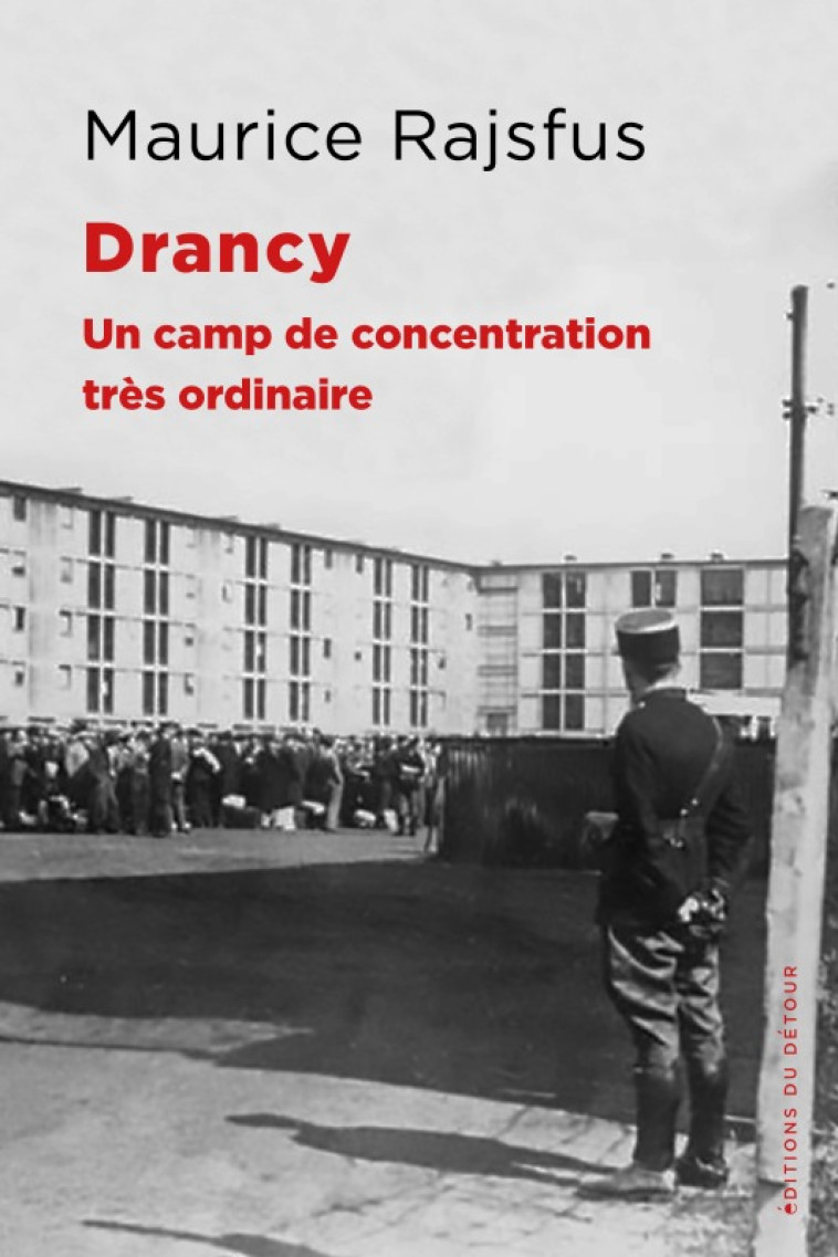 Drancy -  Rajsfus Maurice - ED DETOUR