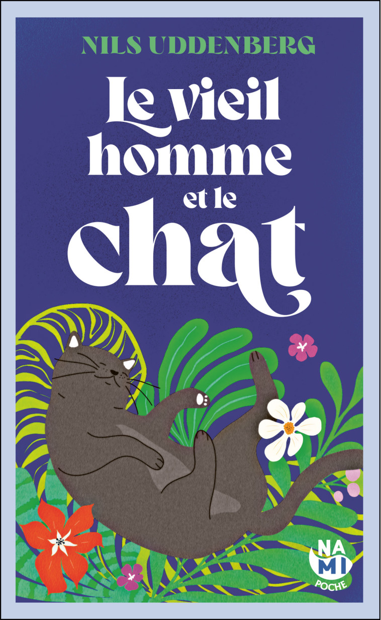 Le vieil homme et le chat - Nils Uddenberg - NAMI