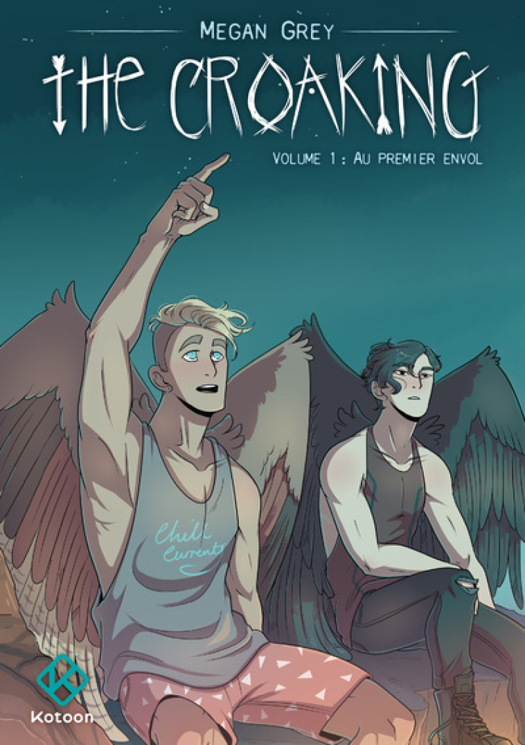 The Croaking - Tome 1 - Megan Grey - KOTOON