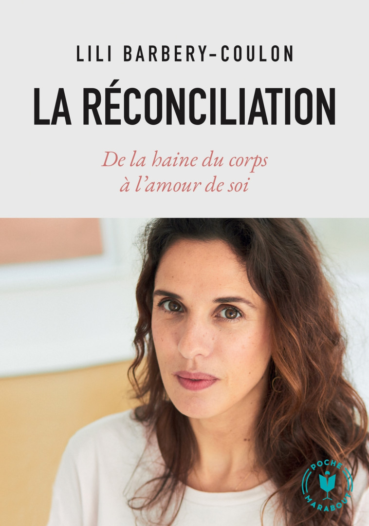 La réconciliation - Lili Barbery-Coulon - MARABOUT