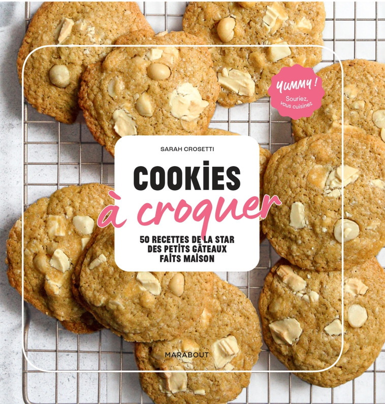 Cookies à croquer - Sarah Crosetti - MARABOUT