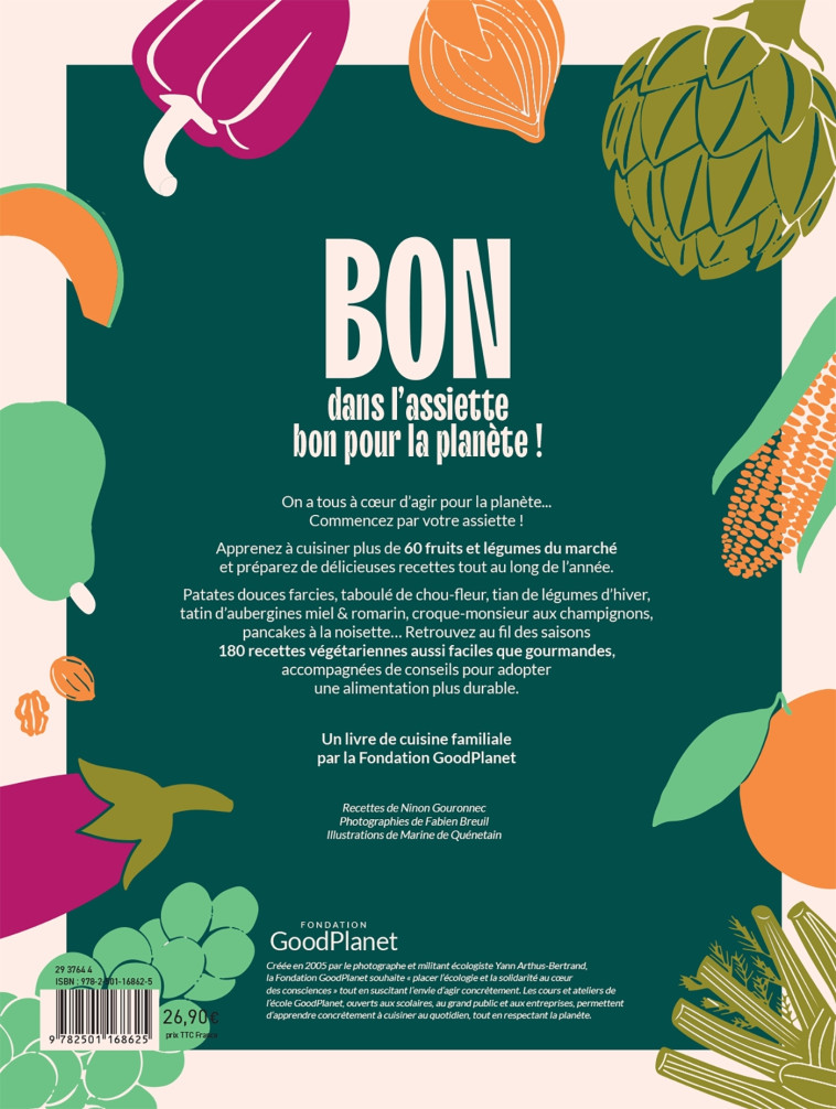 Bon dans l'assiette, bon pour la planète - Fondation Good Planet - MARABOUT