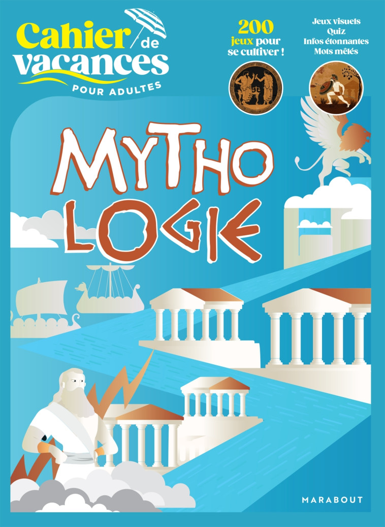 Le cahier de vacances pour adultes - Mythologie -   - MARABOUT