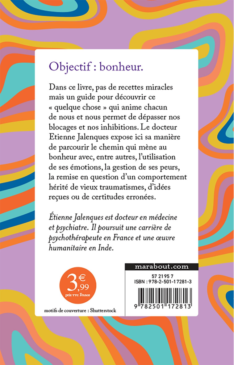 La thérapie du bonheur - Docteur Etienne Jalenques - MARABOUT