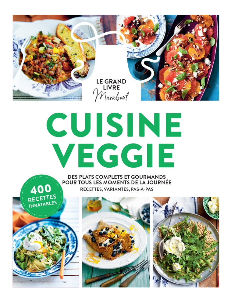 Le grand livre Marabout de la cuisine veggie -   - MARABOUT