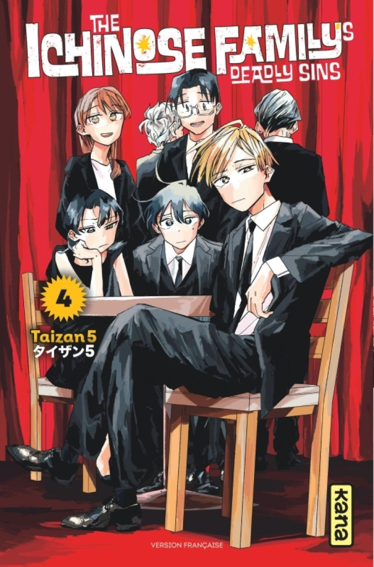 The Ichinose Family's Deadly Sins  - Tome 4 -  Taizan 5 - KANA