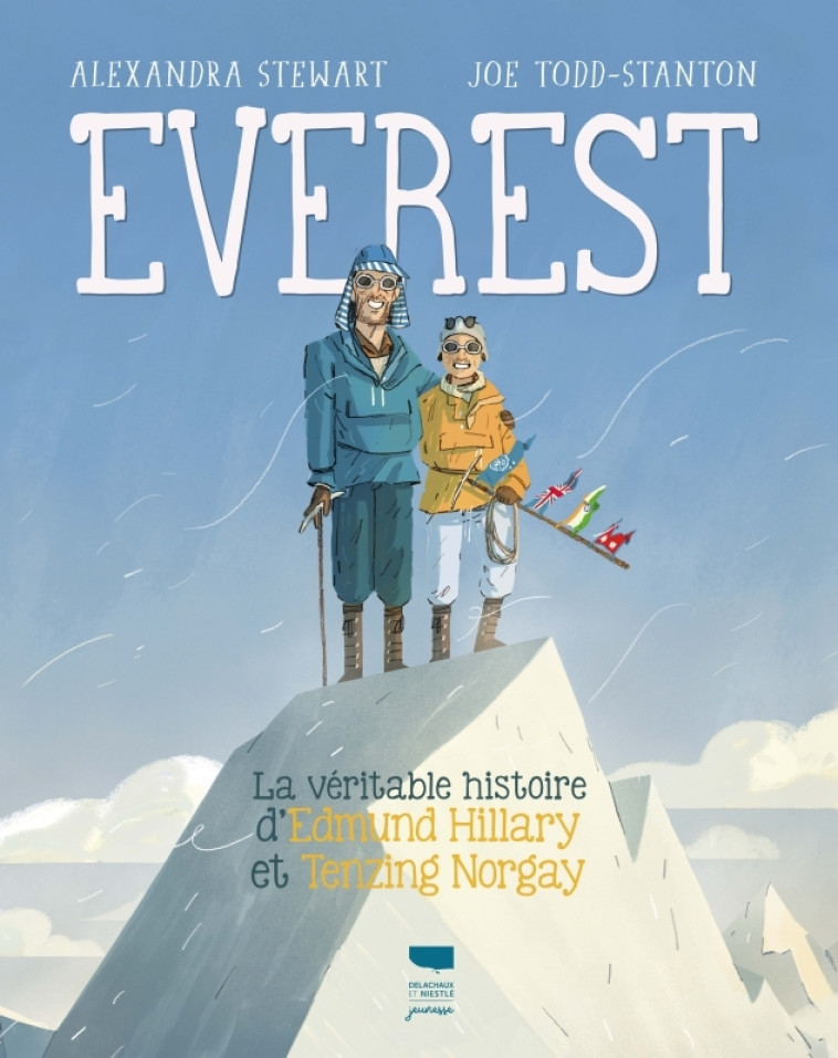 Everest - Alexandra STEWART - DELACHAUX