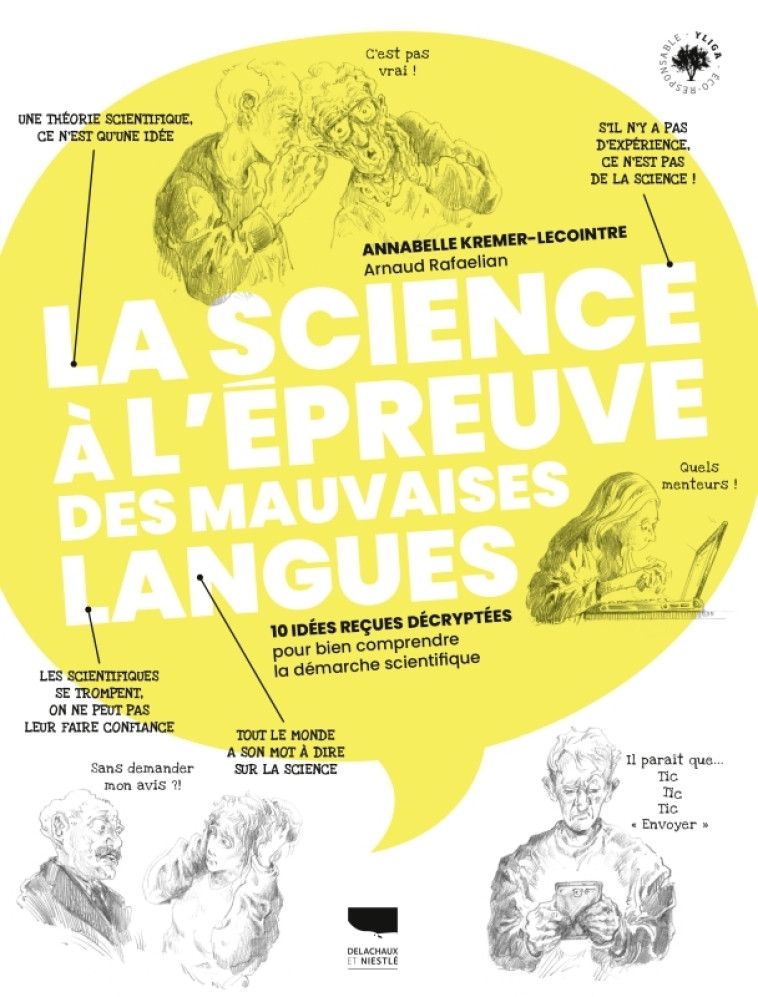 La Science à l'épreuve des mauvaises langues - Annabelle Kremer-Lecointre - DELACHAUX