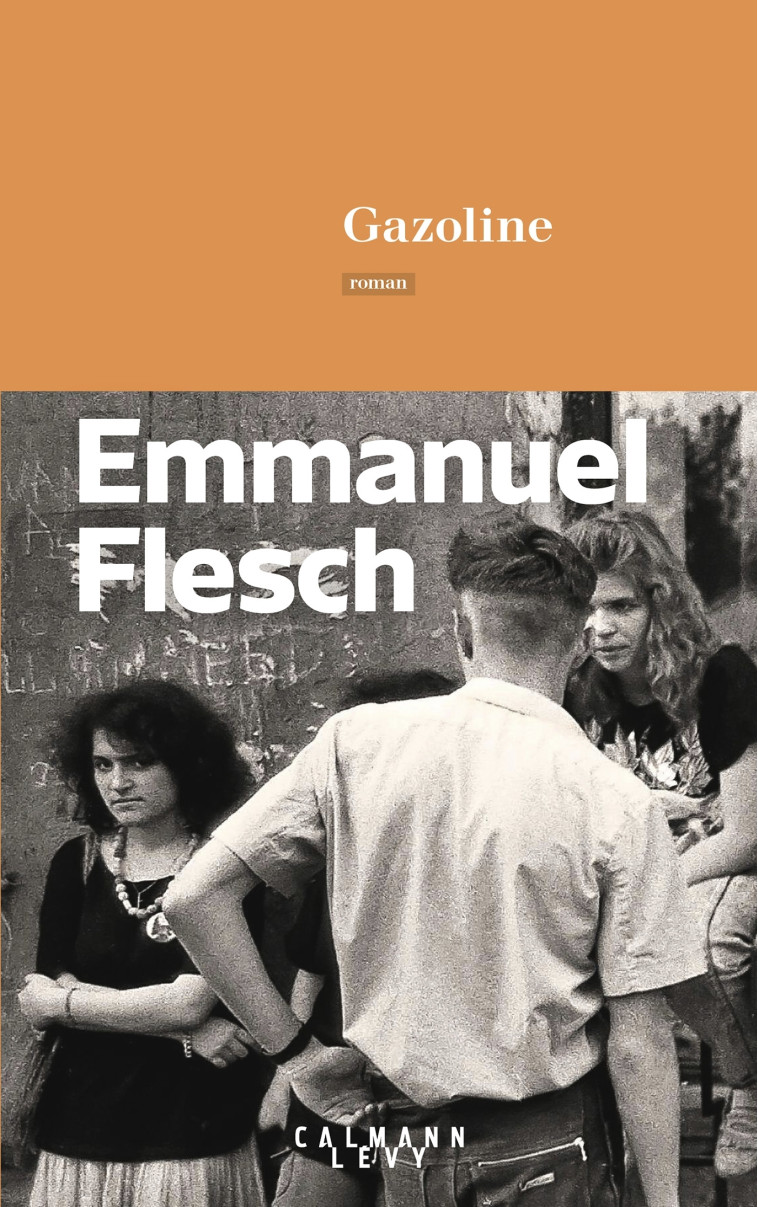 Gazoline - Emmanuel Flesch - CALMANN-LEVY