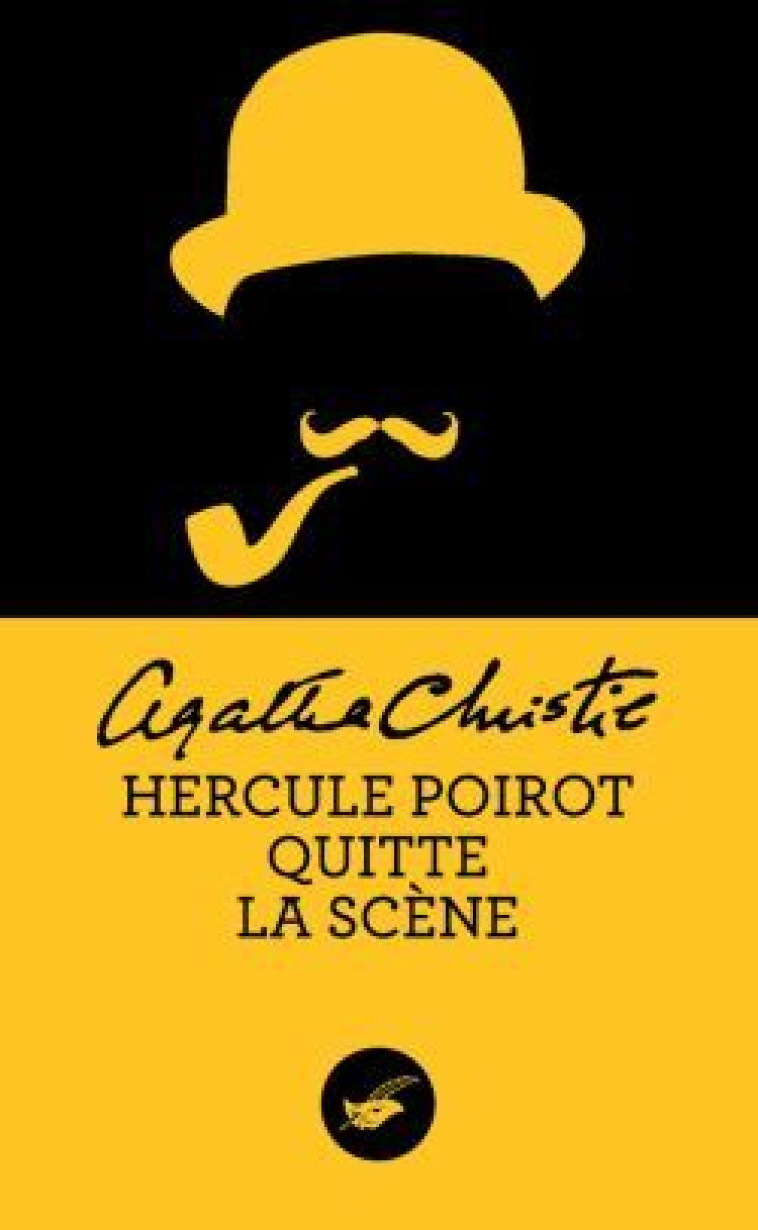 Hercule Poirot quitte la scène (Nouvelle traduction révisée) - Agatha Christie - ED DU MASQUE