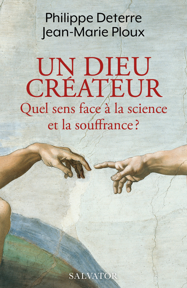 Un Dieu créateur - Philippe Deterre - SALVATOR