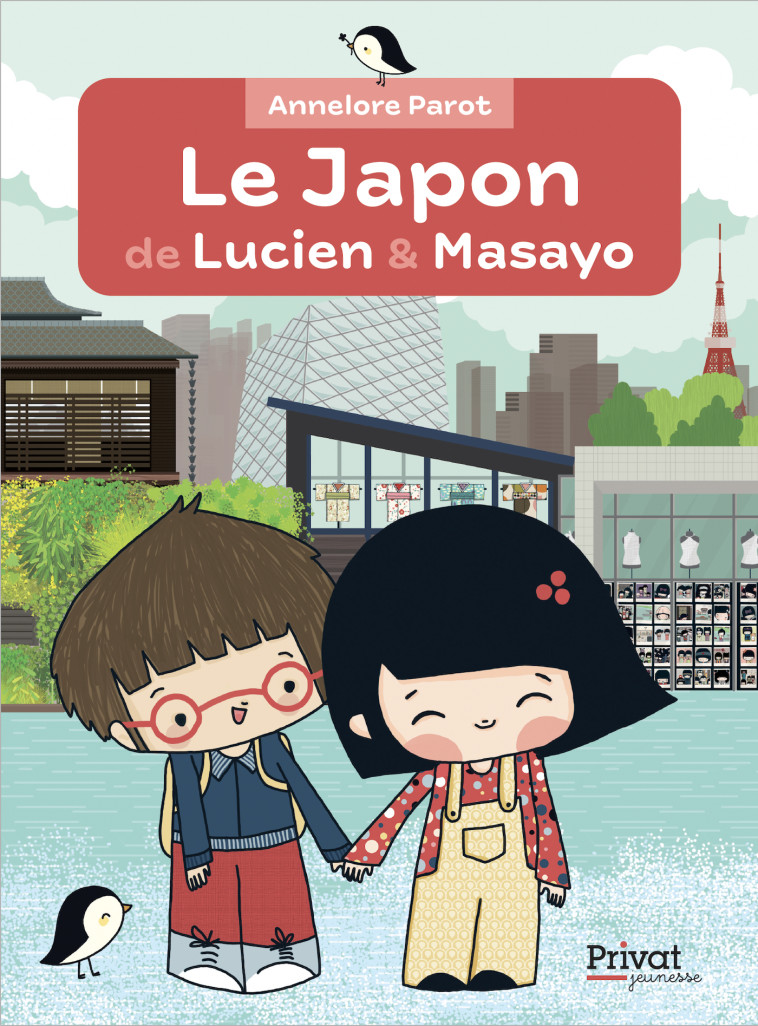 Le Japon de Lucien & Masayo - Annelore Parot - PRIVAT