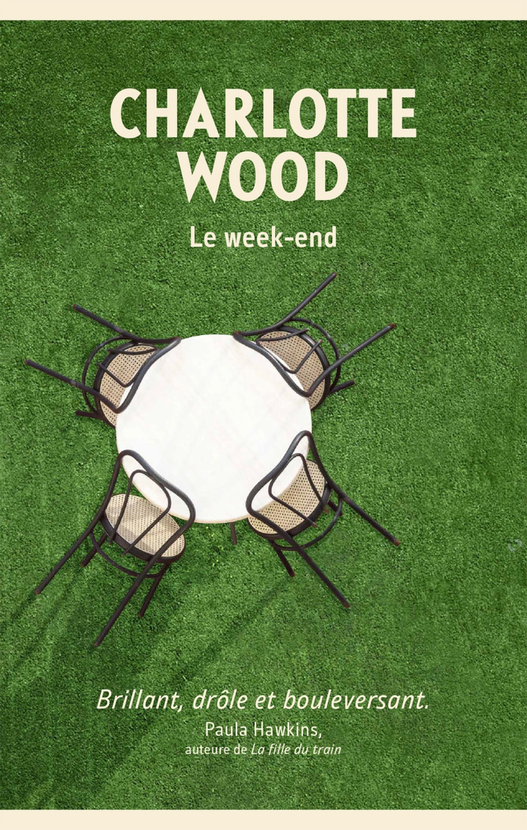 Le week-end - Charlotte Wood - LATTES