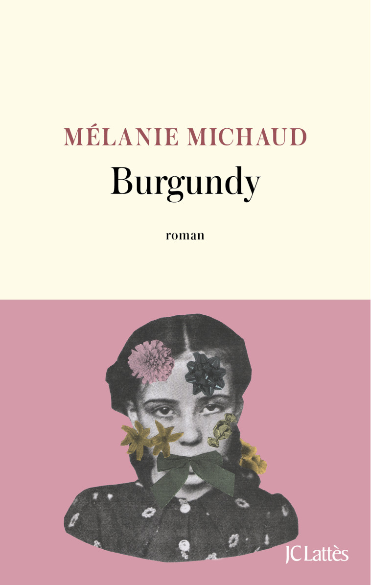 Burgundy - Mélanie Michaud - LATTES