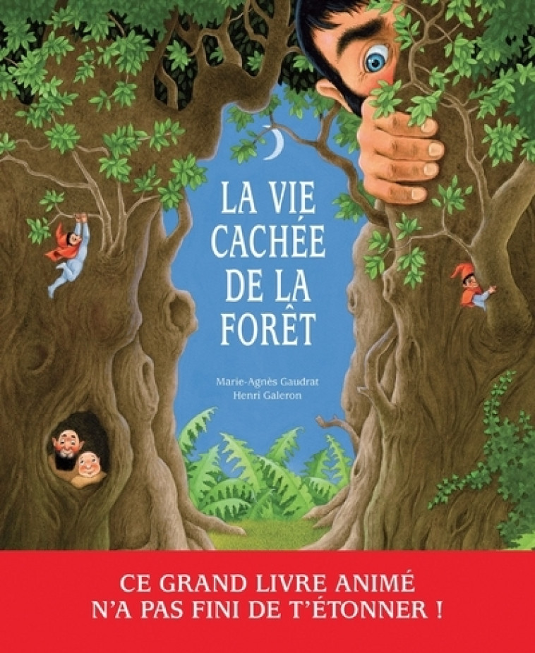 La Vie cachée de la forêt - Marie-Agnès Gaudrat - ARENES