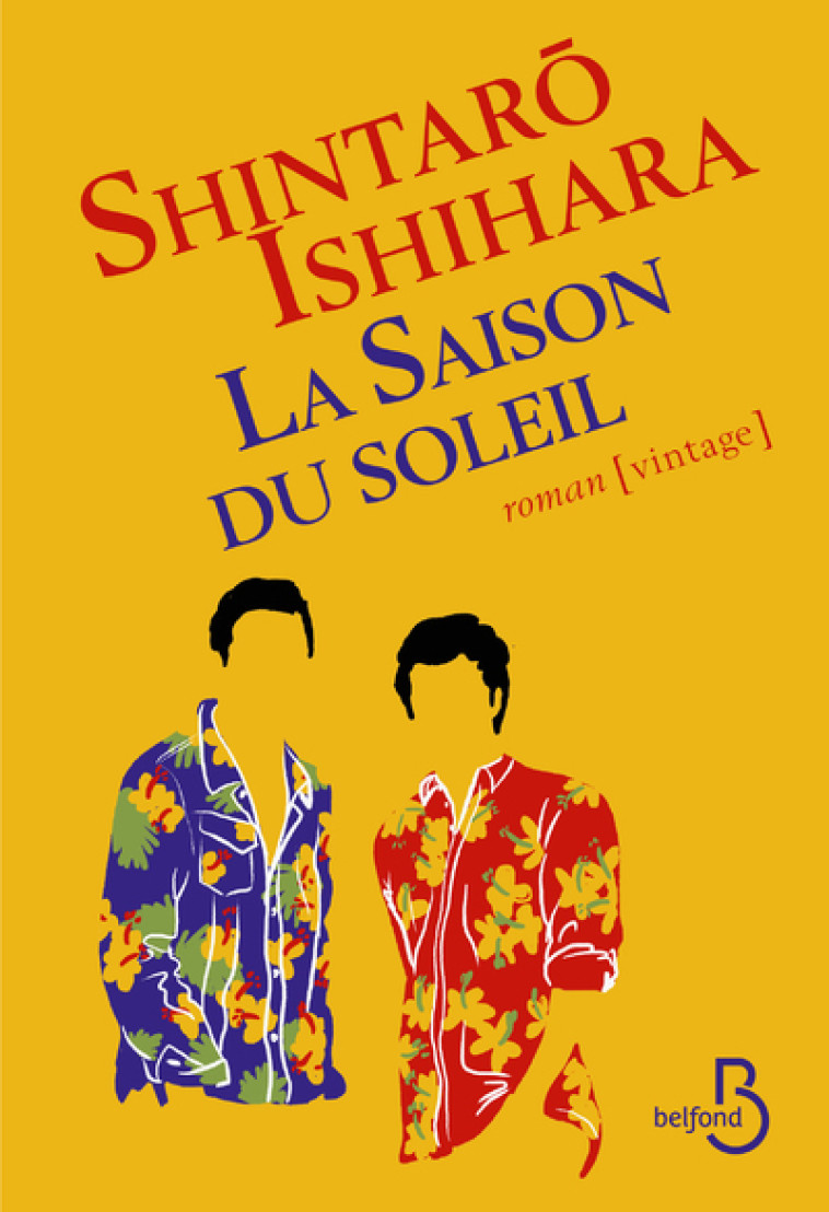 La saison du soleil - Shintaro Ishihara - BELFOND