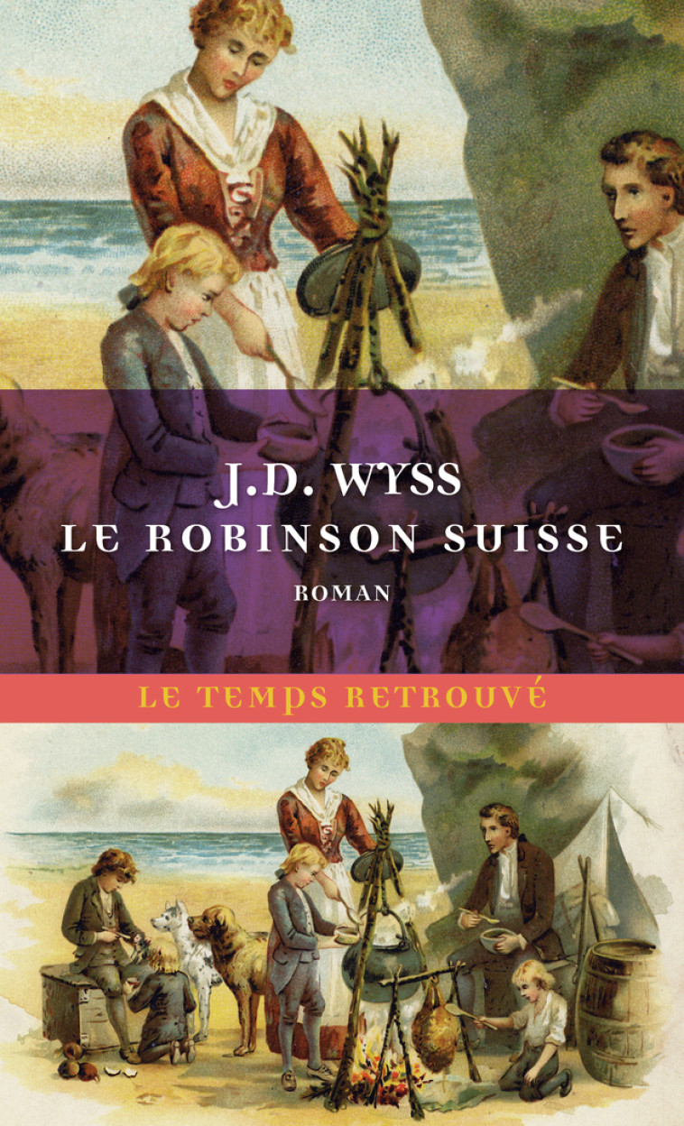 Le Robinson Suisse - J. D Wyss - MERCURE DE FRAN