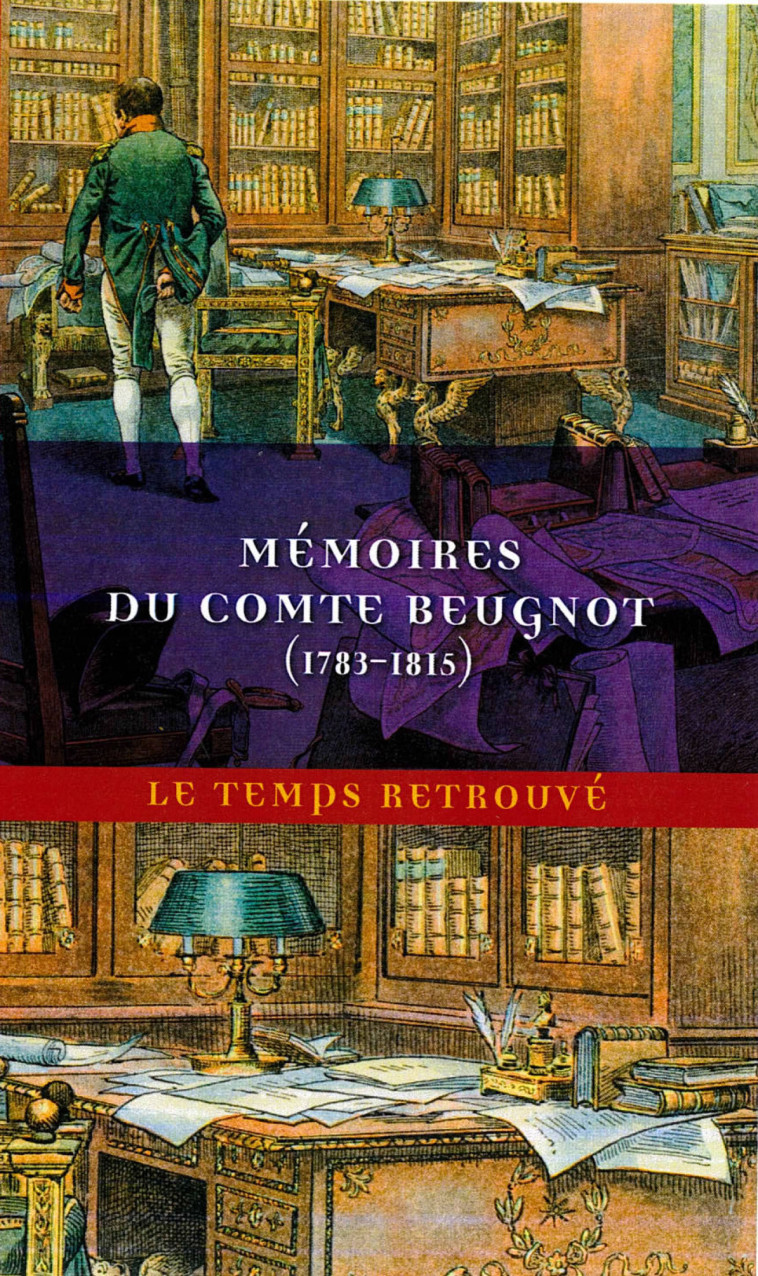 Mémoires du comte Beugnot - Comte Beugnot - MERCURE DE FRAN