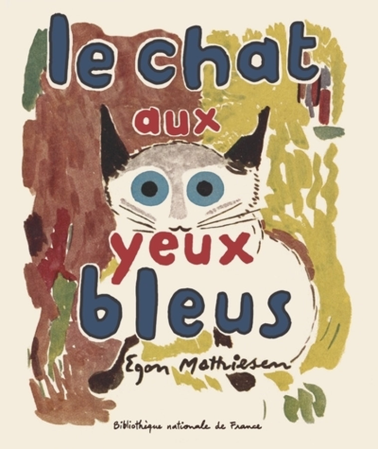 Le chat aux yeux bleus - Egon Mathiesen - BNF