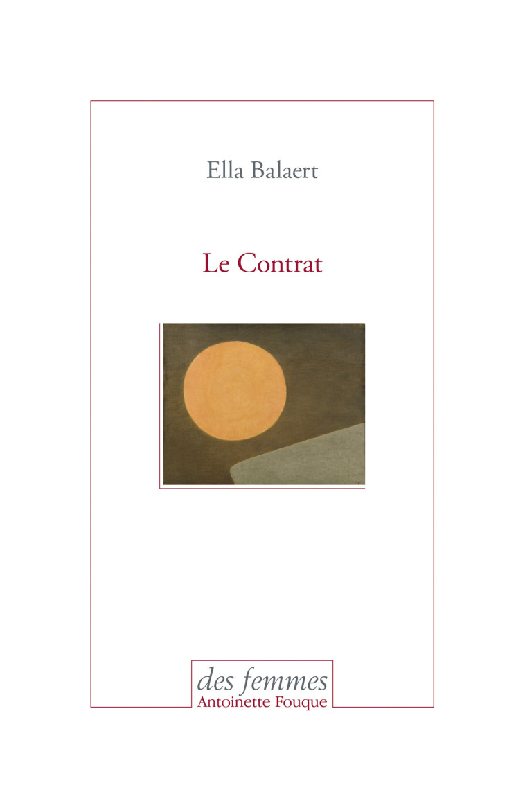 Le Contrat - Ella Balaert - DES FEMMES