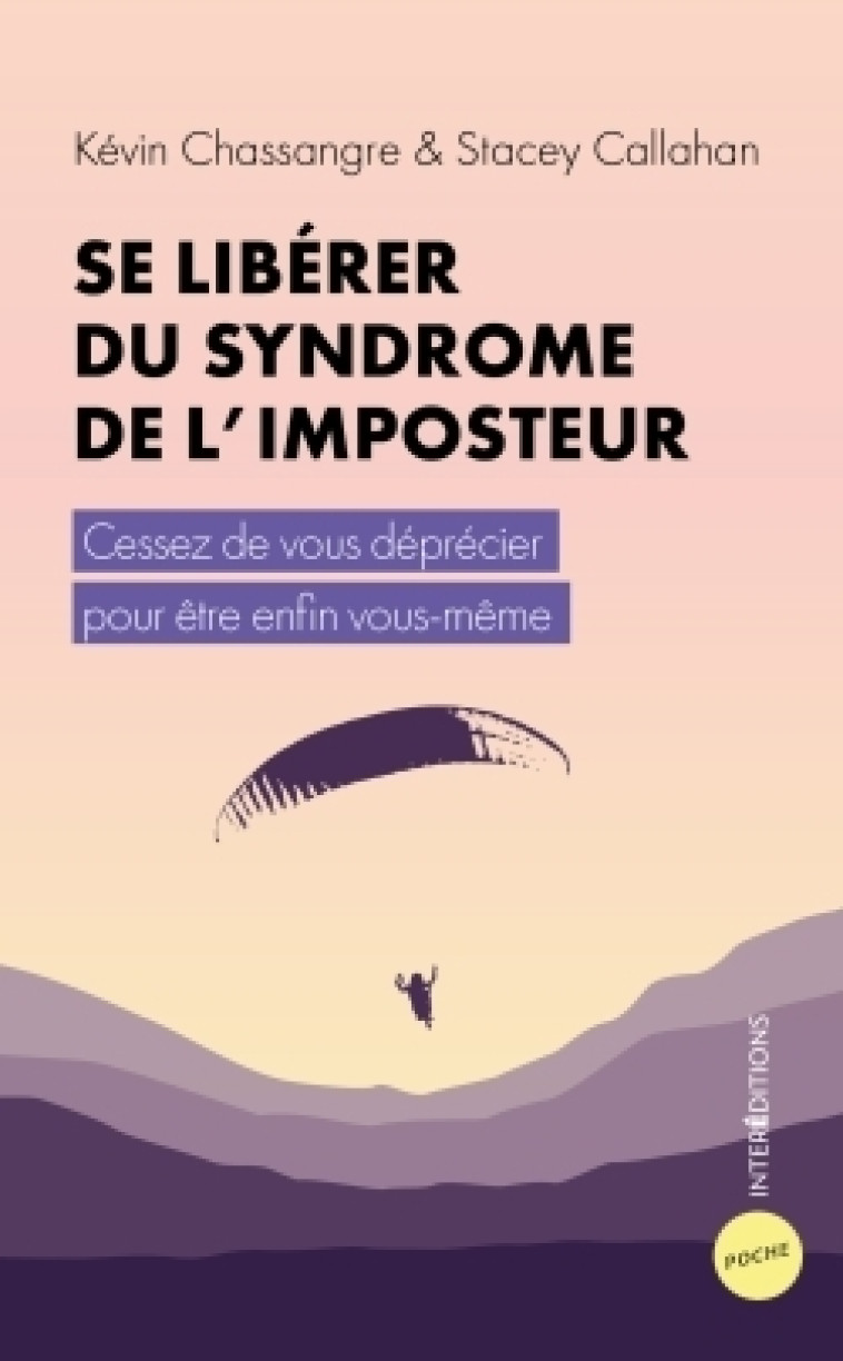 Se libérer du syndrome de l'imposteur - Kévin Chassangre - INTEREDITIONS