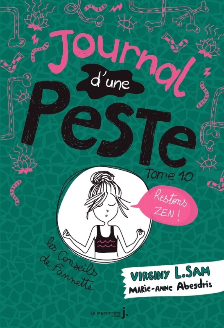 Le journal d'une peste - Journal d'une Peste, tome 10 - Virginy L. Sam - MARTINIERE J