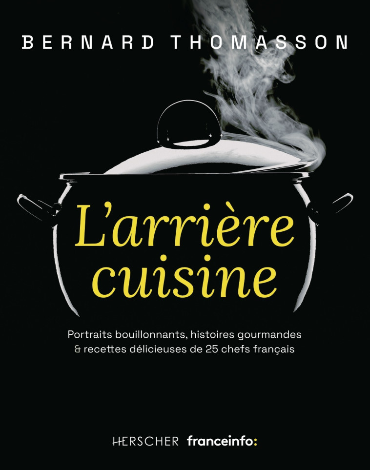 L'arrière cuisine - Bernard Thomasson - HERSCHER