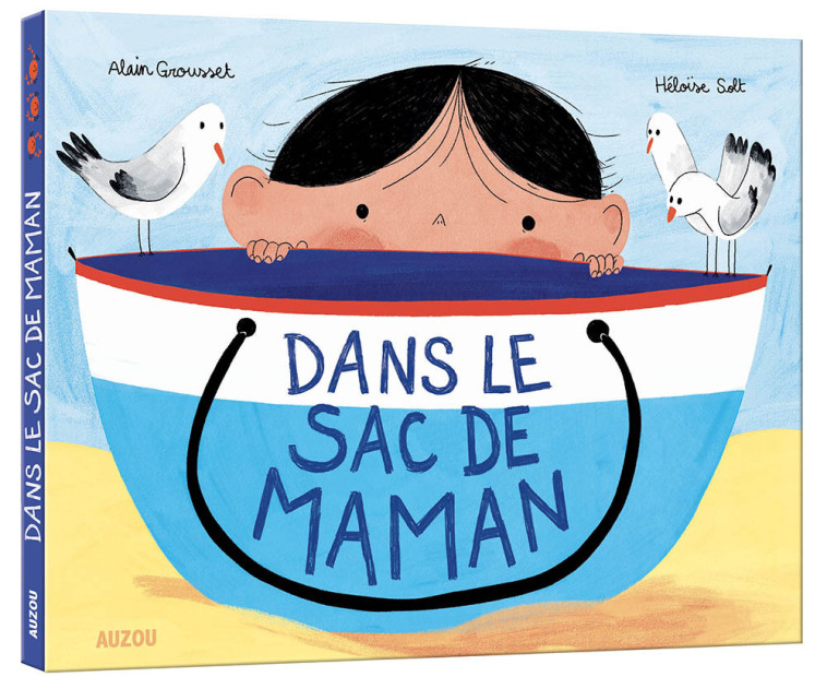 DANS LE SAC DE MAMAN - Alain Grousset - AUZOU