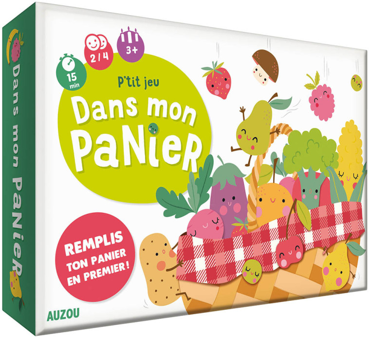 P'TITS JEUX - P'TIT JEU - DANS MON PANIER - Marilyne VALNET - AUZOU