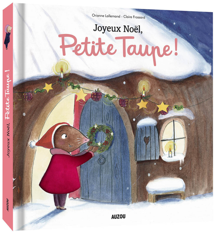 JOYEUX NOËL, PETITE TAUPE - TOUT-CARTON À TOUCHER - Orianne Lallemand - AUZOU