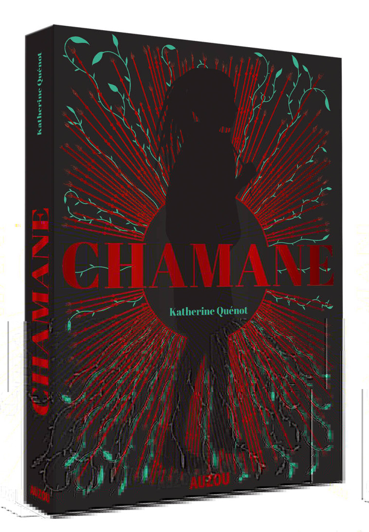 CHAMANE - TOME 1 - Katherine Quenot - AUZOU