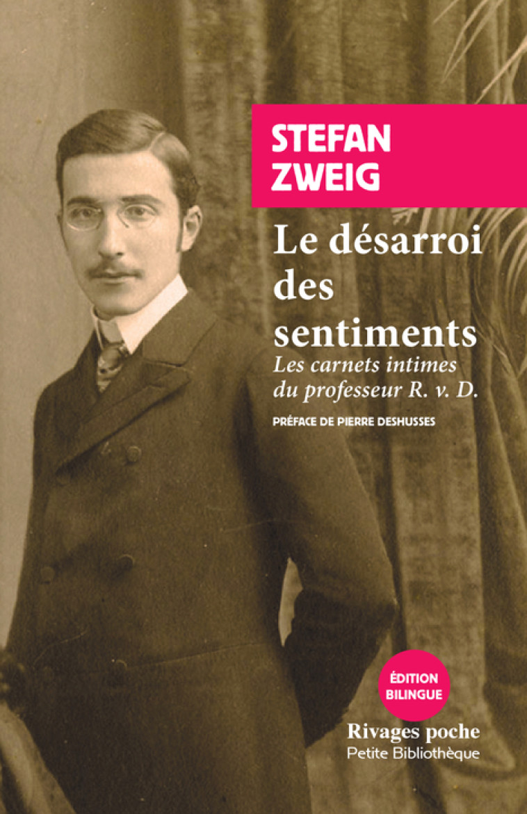 Le désarroi des sentiments - Stefan Zweig - RIVAGES