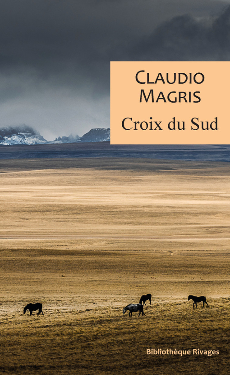 Croix du sud - Claudio Magris - RIVAGES