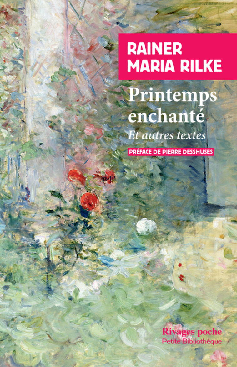 Printemps enchanté - Rainer Maria Rilke - RIVAGES