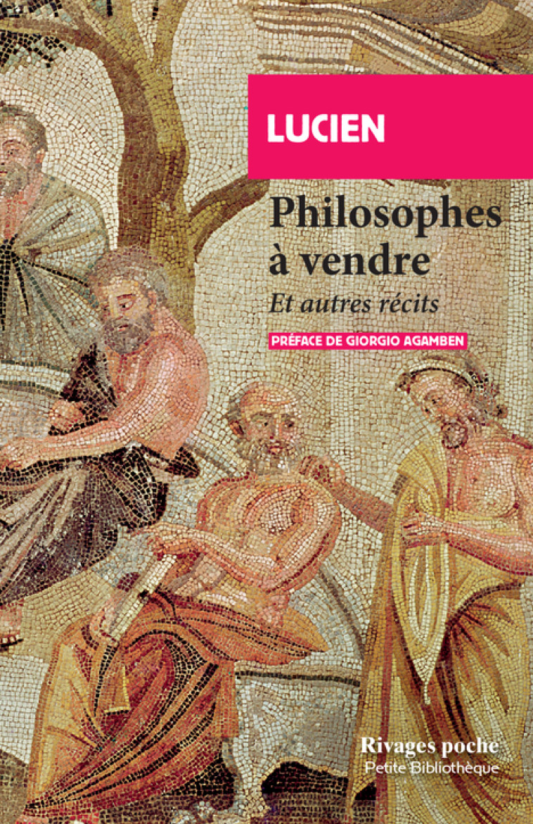 Philosophes à vendre -  Lucien - RIVAGES