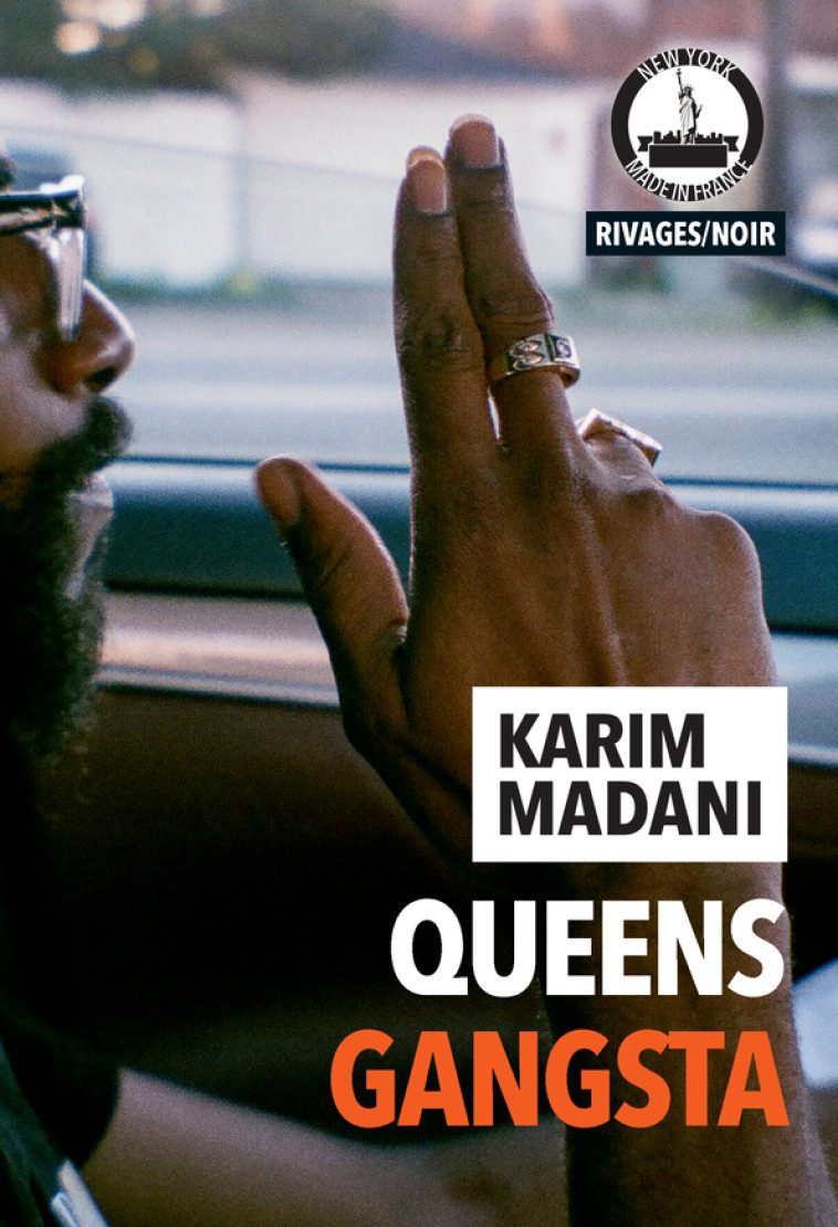 Queen's gangsta - Karim Madani - RIVAGES