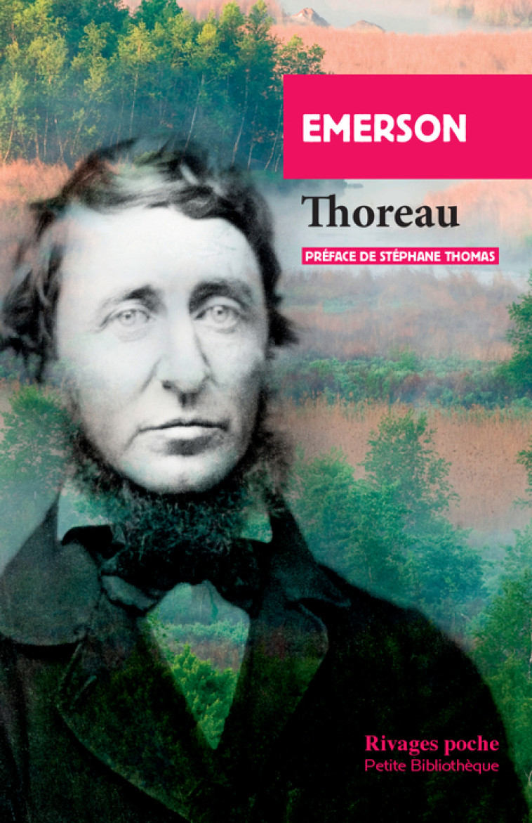 Thoreau -  Emerson - RIVAGES