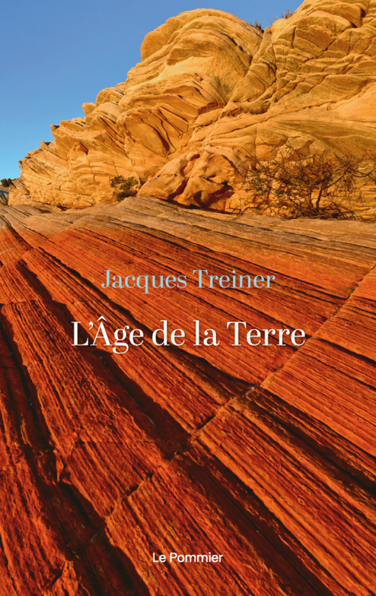 L'Âge de la Terre - Jacques Treiner - POMMIER