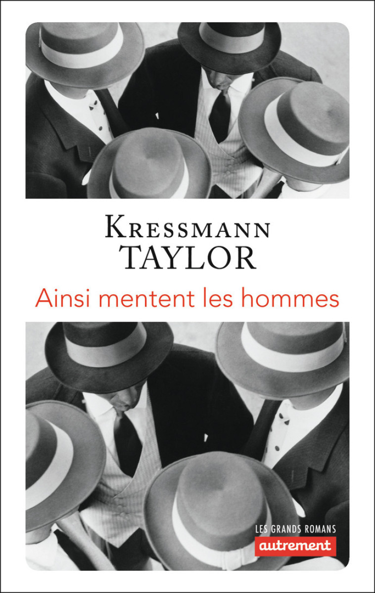 Ainsi mentent les hommes - Kathrine Kressmann Taylor - AUTREMENT