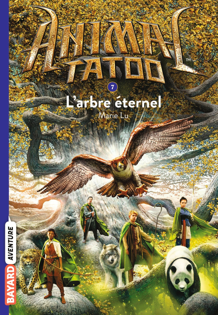 Animal Tatoo poche saison 1, Tome 07 - Marie Lu - BAYARD JEUNESSE