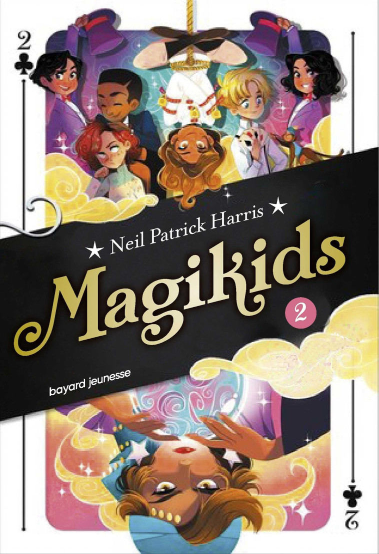 Magikids, Tome 02 - Neil Patrick Harris - BAYARD JEUNESSE