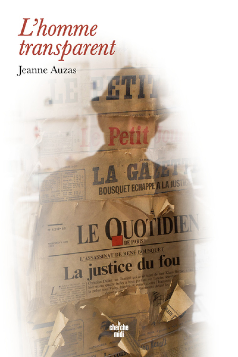 L'homme transparent - Jeanne Auzas - CHERCHE MIDI