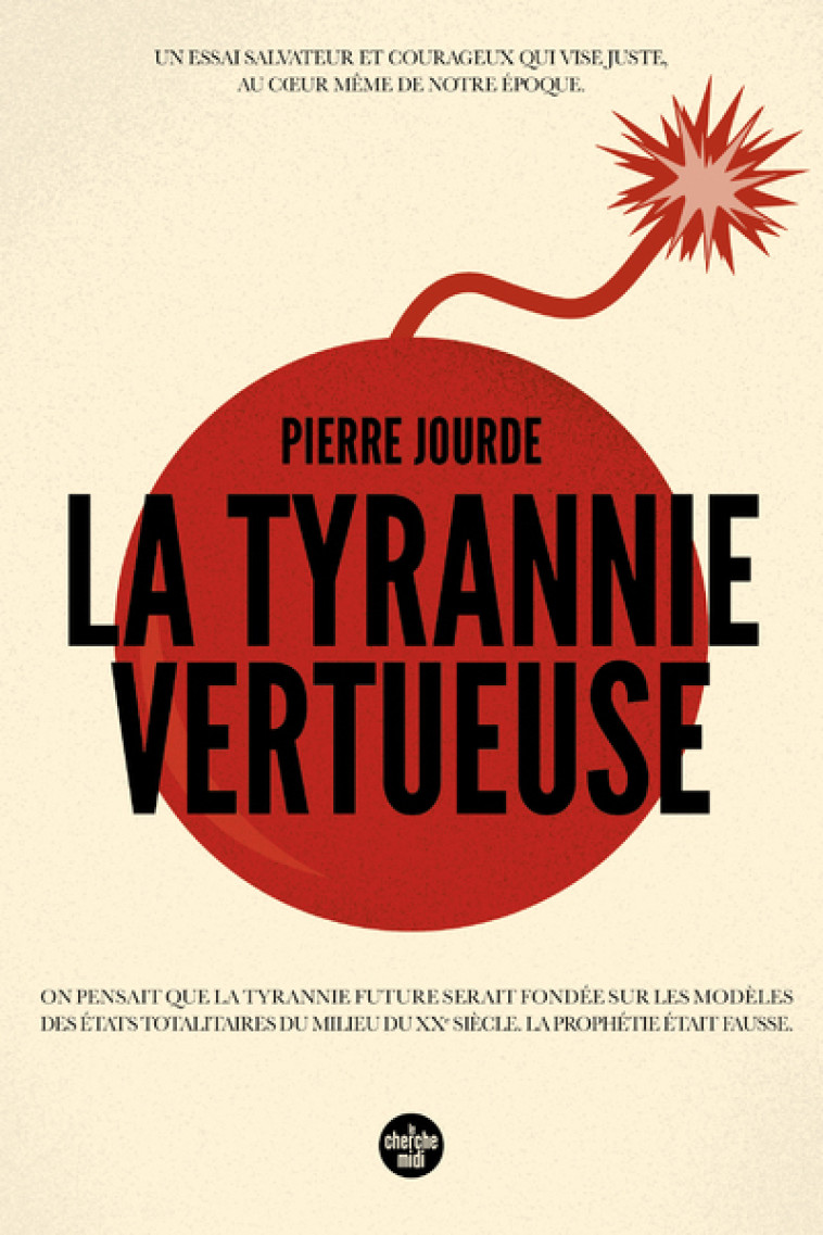 La Tyrannie vertueuse - Pierre Jourde - CHERCHE MIDI