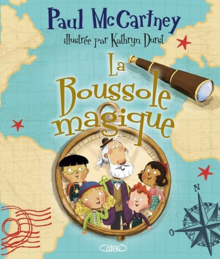 La Boussole magique - Paul McCartney - MICHEL LAFON