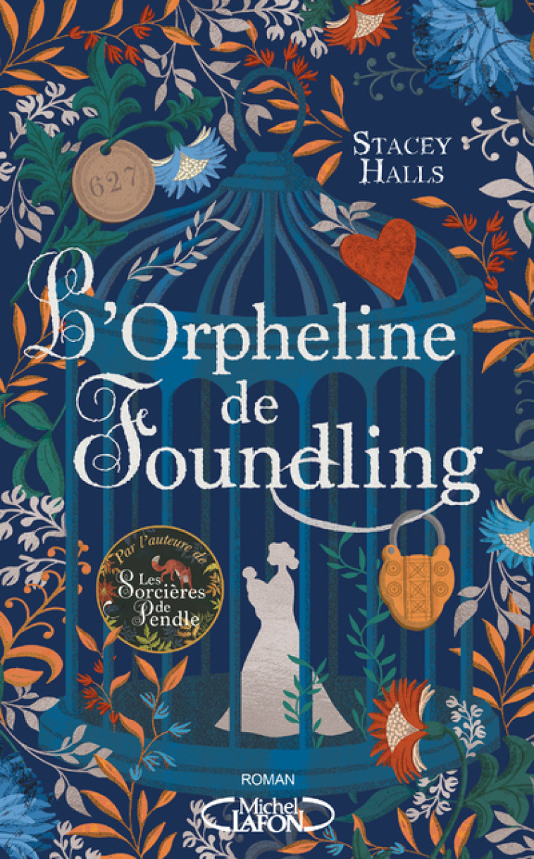 L'orpheline de Foundling - Stacey Halls - MICHEL LAFON