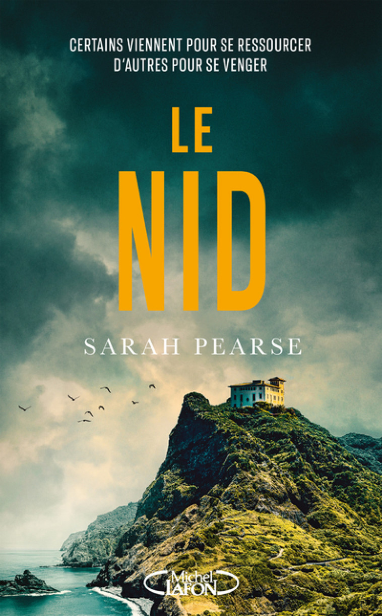 Le nid - Sarah Pearse - MICHEL LAFON