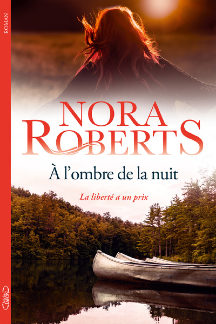 À l'ombre de la nuit - Nora Roberts - MICHEL LAFON